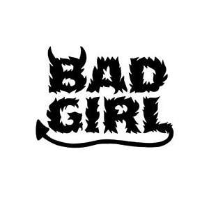  Bad Girl Vinyl Decal