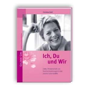  Ich, Du und Wir (9783934131231) Christine Broll Books