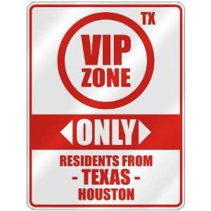   RESIDENTS FROM HOUSTON  PARKING SIGN USA CITY TEXAS