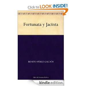 Fortunata y Jacinta (Spanish Edition) Benito Pérez Galdós  