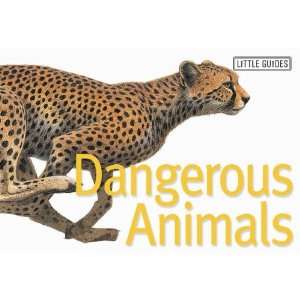 Dangerous Animals [Paperback]