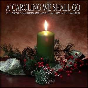  A Caroling We Shall Go Newell Oler Music