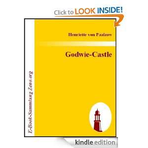 Godwie Castle  Aus den Papieren den Herzogin von Nottingham (German 