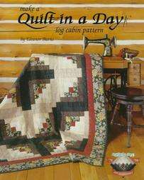 Make a Quilt in a Day Log Cabin Pattern  