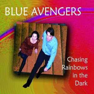  Chasing Rainbows In The Dark Blue Avengers Music