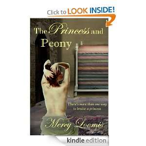 The Princess and Peony an Adult Short Fairy Tale Mercy Loomis 