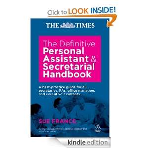 Definitive Personal Assistant & Secretarial Handbook A Best Practice 