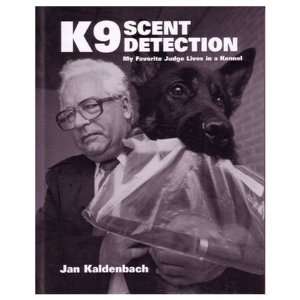 com K9 Scent Detection My Favorite Lives in a Kennel (Quantity of 1 