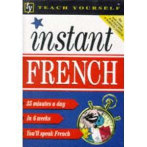  Teach Yourself Instant French (Teach Yourself Book & Tape 