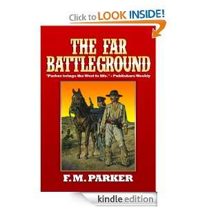 The Far Battleground F. M. Parker  Kindle Store