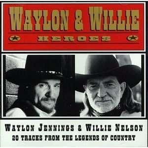  Heros Waylon Jennings, Willie Nelson Music
