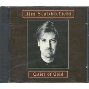  Cities of Gold Jim Stubblefield Music