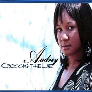  Crossing the Line Audrey Music