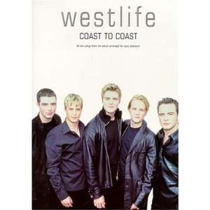  Westlife Coast to Coast (Easy Keyboard) (9780711987081 