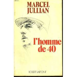  Lhomme de 40 (La Memoire collective) (French Edition 