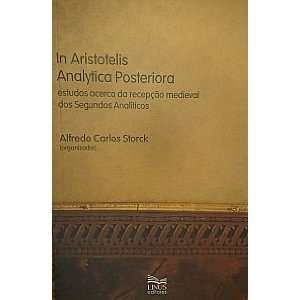  In Aristotelis Analytica Posteriora   Estudos acerca da 