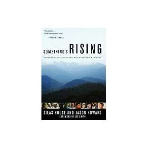   Rising Appalachians Fighting Mountaintop Removal [HC,2009] Books