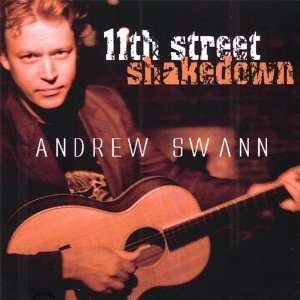  11th Street Shakedown Andrew Swann Music
