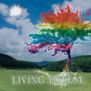  Living Totem Dave Glenn Alley Music