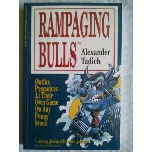  Rampaging Bulls (9780969462620) Alexander Tadich Books