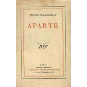  Aparte Jacques De Lacretelle Books