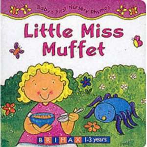  Little Miss Muffet (Babys First Nursery Rhymes 