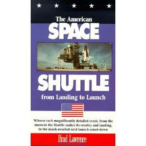  The American Space Shuttle From Landing to Launch [VHS 
