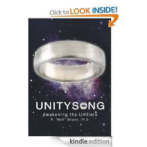 UnitySong Awakening the Unifiers Dr. Randolph Shipon  