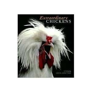  Extraordinary Chickens [Hardcover] Stephen Green Armytage Books