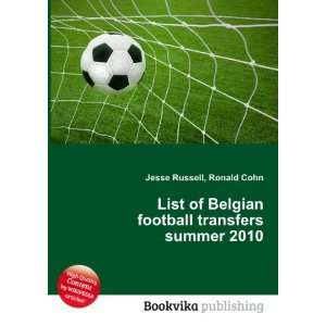  List of Belgian football transfers summer 2010 Ronald 