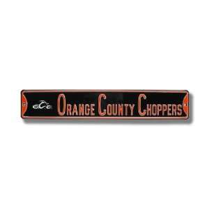  Orange County Choppers Sign