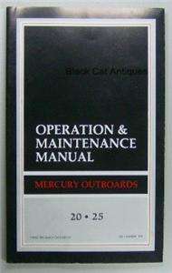   25 HP Outboard Motor Operation & Maintenance Owners Manual NOS  