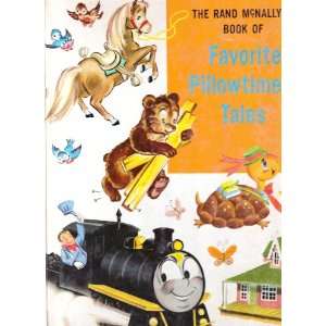  The Rand McNally Book of Favorite Pillowtime Tales (1953 