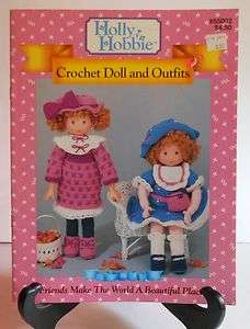 HOLLY HOBBIE Crochet Doll & Outfits Pattern Booklet*hobby*1991  