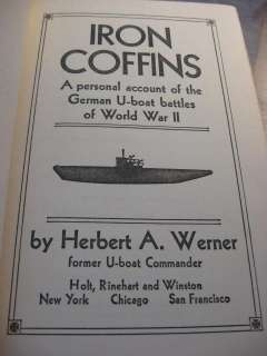 Iron Coffins German U Boat Battles Herbert Werner HB/DJ  