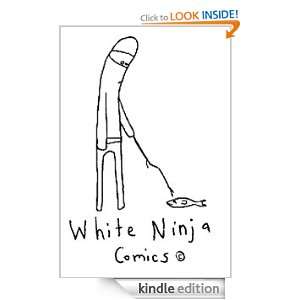 White Ninja (One) Kent Earle  Kindle Store