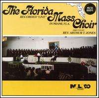 Florida Mass Choir Recorded Live in Miami, Florida (CD) 