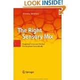 The Right Sensory Mix Targeting Consumer Product Development 