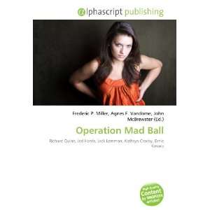  Operation Mad Ball (9786132690883) Books