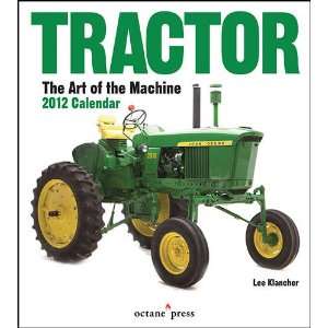    Tractor Art of the Machine 2012 Wall Calendar