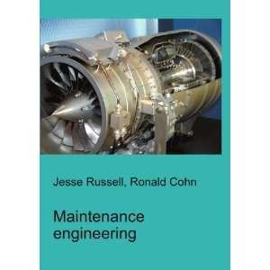  Maintenance engineering Ronald Cohn Jesse Russell Books