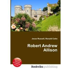  Robert Andrew Allison Ronald Cohn Jesse Russell Books