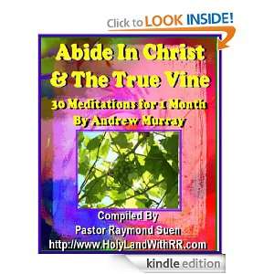 Deluxe Edition of 2 Books in ONE Abide in Christ & The True Vine 