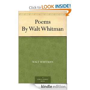 Poems By Walt Whitman Walt Whitman  Kindle Store