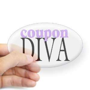  Coupon Diva Humor Oval Sticker by  Arts, Crafts 