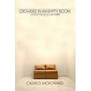  Crowded In An Empty Room   A Collection of Original Poetry 