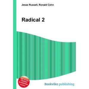  Radical 2 Ronald Cohn Jesse Russell Books