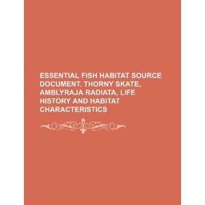  Essential fish habitat source document. Thorny skate 