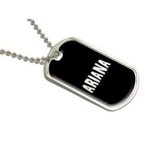 Ariana   Name Military Dog Tag Luggage Keychain