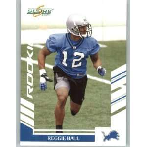  2007 Score Glossy #327 Reggie Ball RC   Detroit Lions (RC 